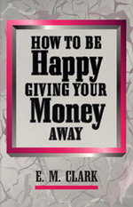 How to be Happy Giving Your Money Away